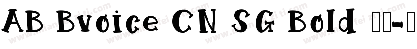 AB Bvoice CN SG Bold 粗体字体转换